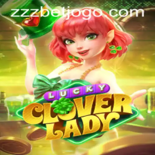 Discover the Thrills of LuckyCloverLady: A Comprehensive Guide